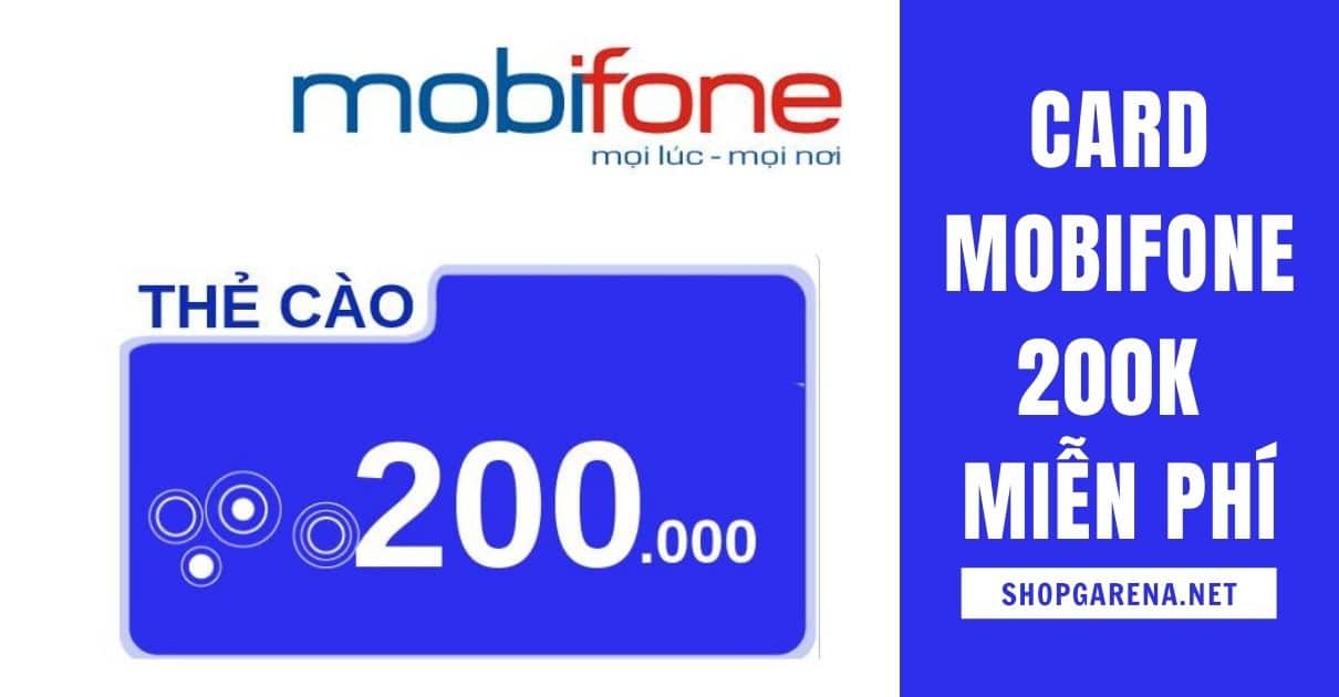 Card Mobifone 200k Miễn Phí