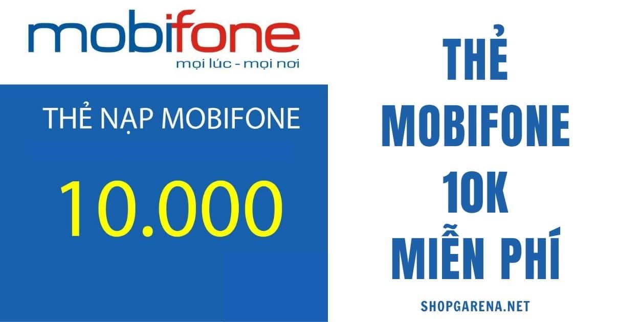 THẺ MOBIFONE 10K