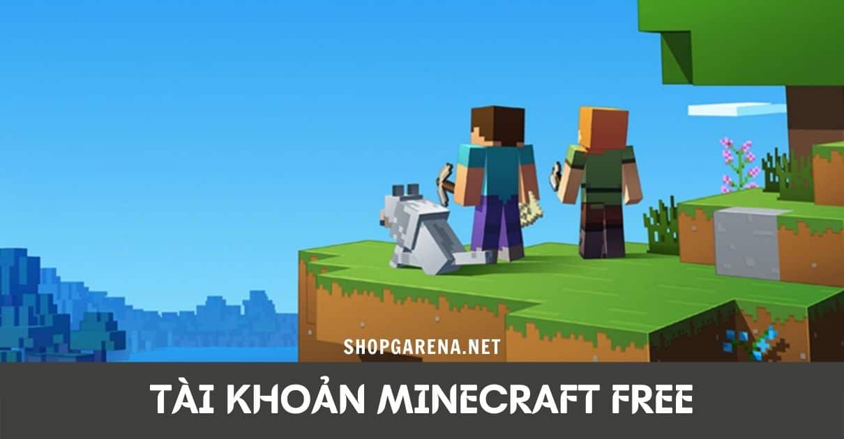 Tài Khoản Minecraft Free