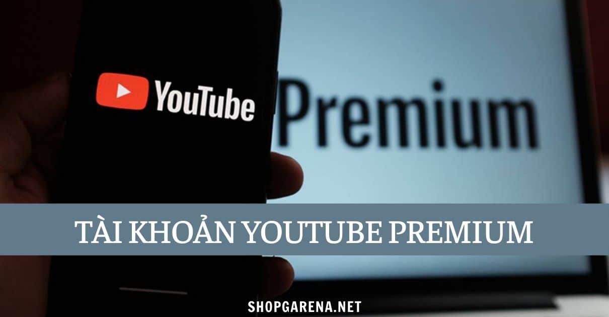 Tài Khoản Youtube Premium