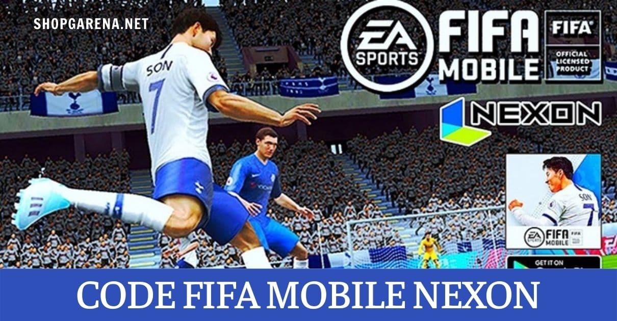 Code Fifa Mobile Nexon