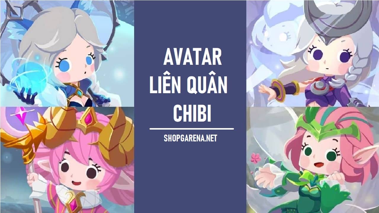 Avatar Liên Quân Chibi Đẹp Nhất ❤️️ 85+ Avt Lq Siêu Cute