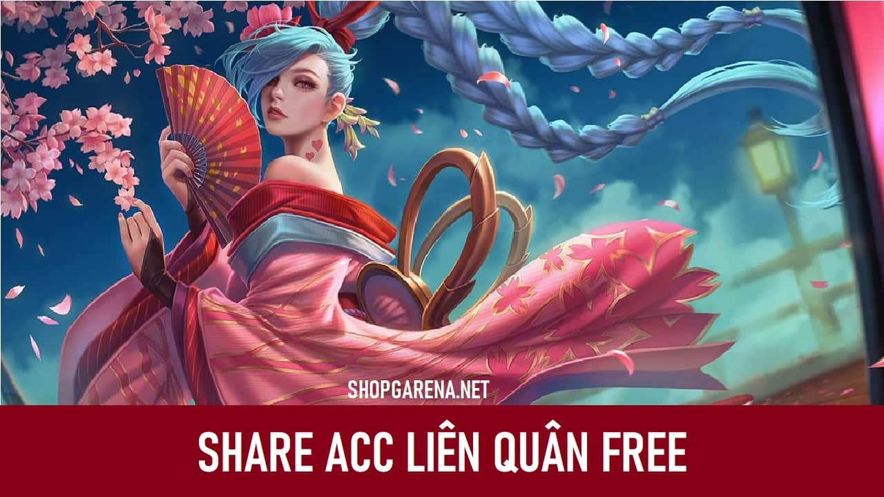 Share Acc Lien Quan