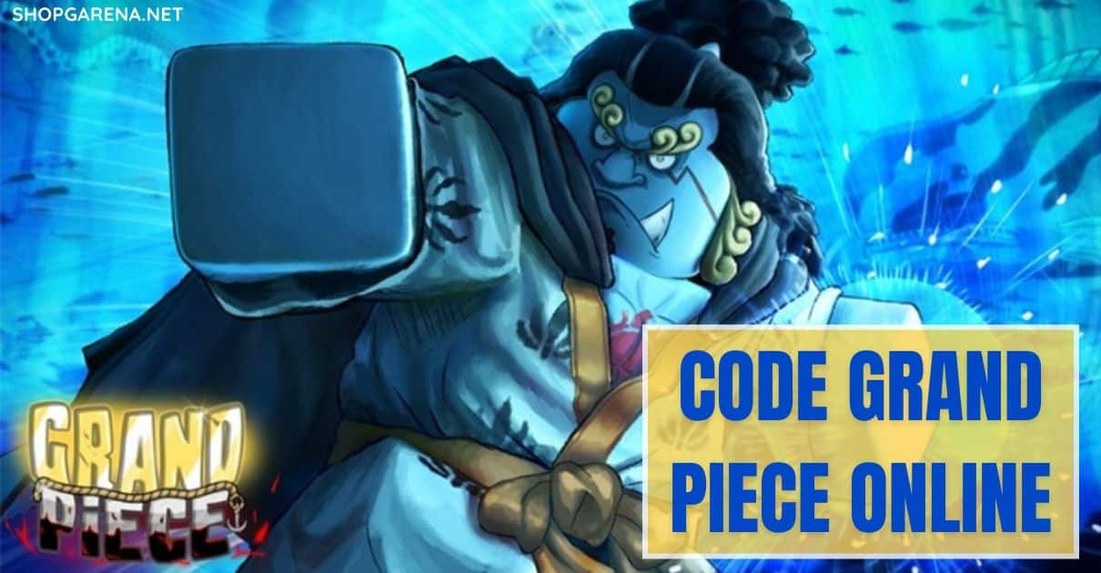 Code Grand Piece Online