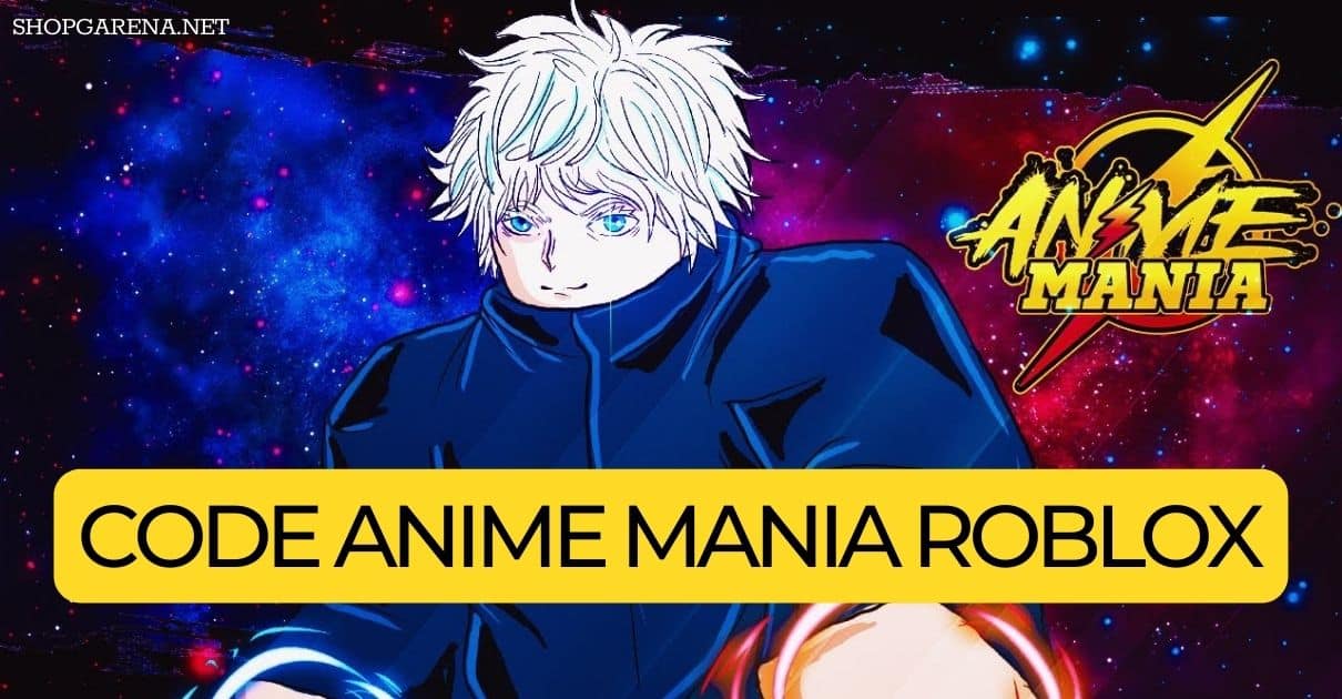 Code Anime Mania Roblox