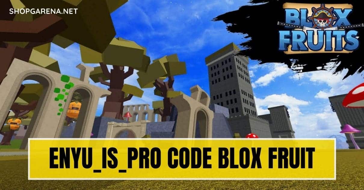 Enyu_is_Pro Code Blox Fruit