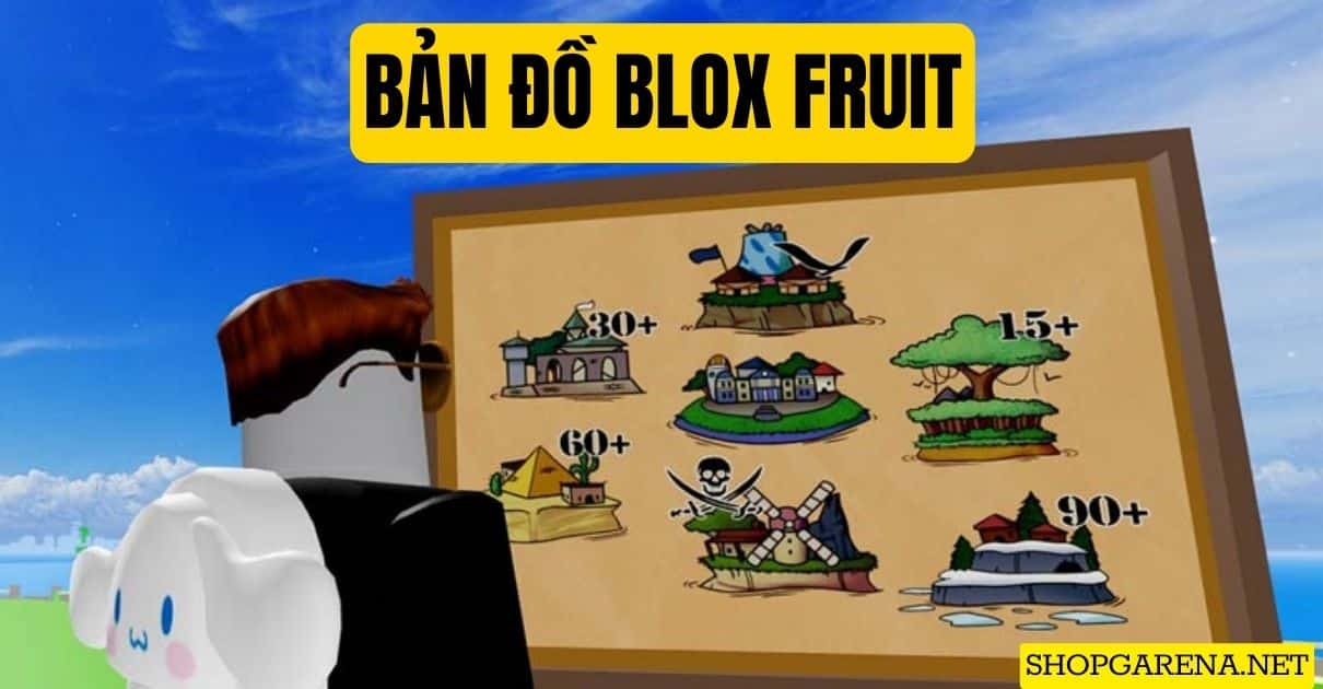 Bản Đồ Blox Fruit