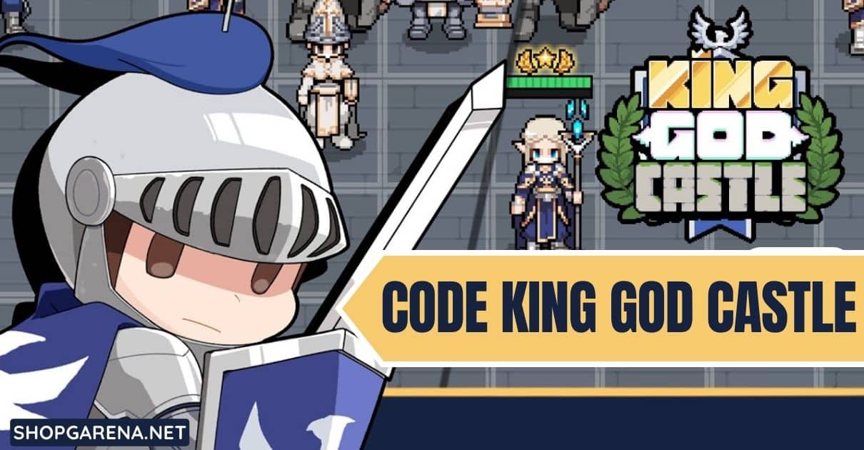 Code King God Castle