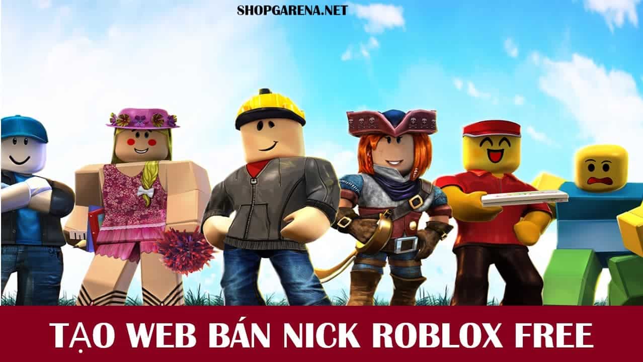 Tạo Web Bán Nick Roblox