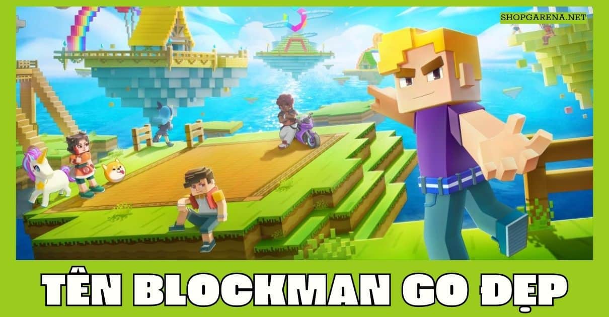Tên Blockman Go Đẹp