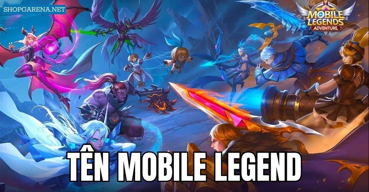 Tên Mobile Legend