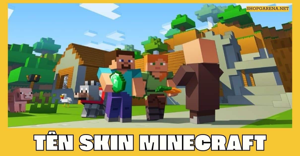 tên skin Minecraft
