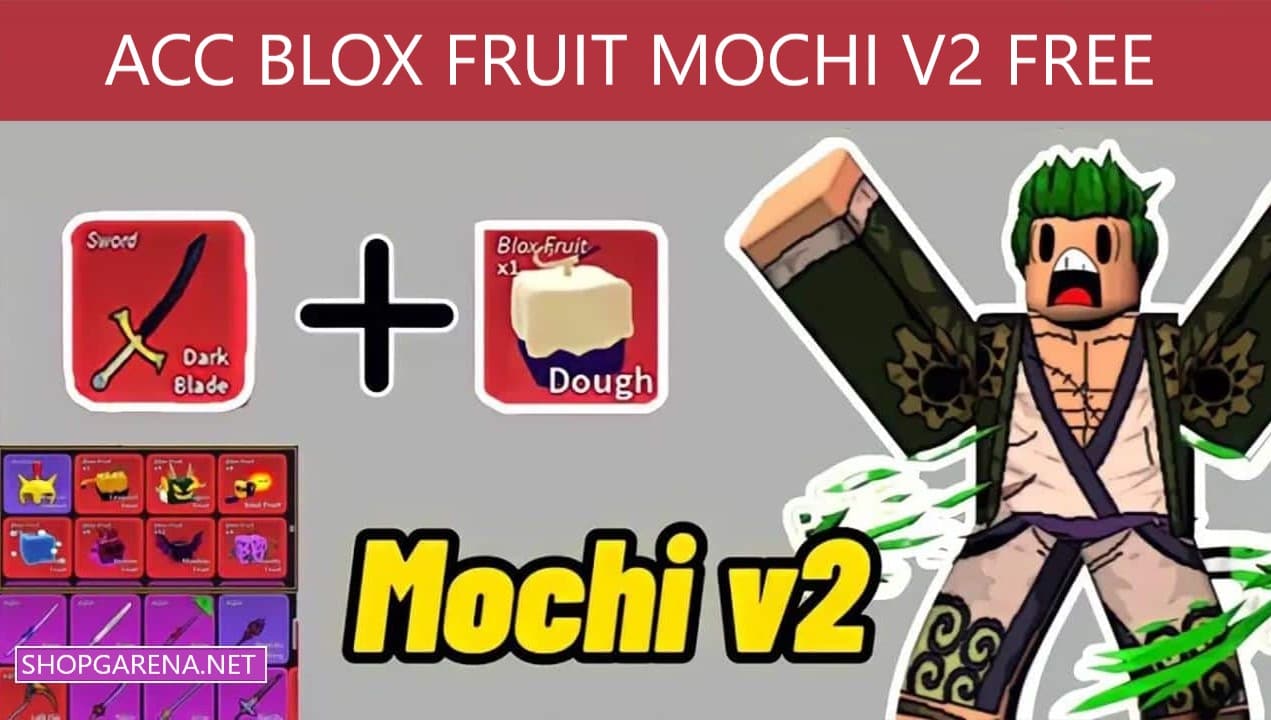 ACC Blox Fruit Mochi V2