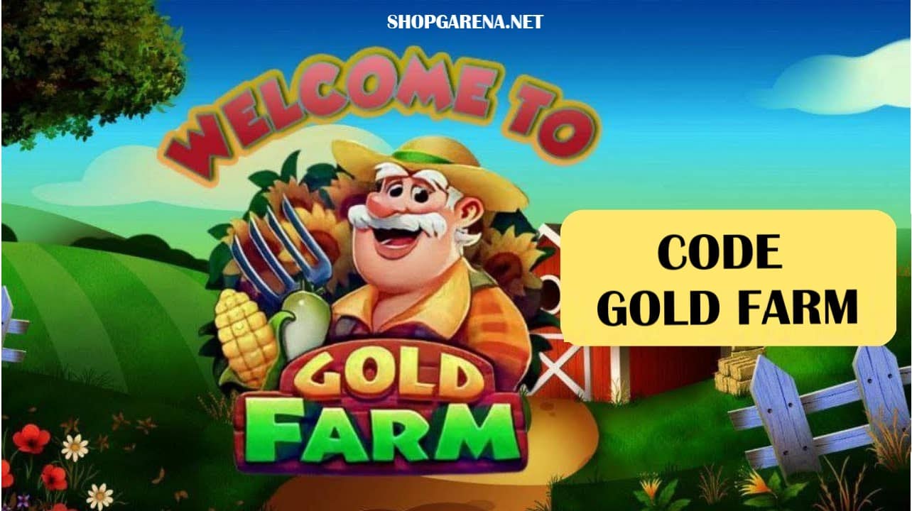 Code Gold Farm