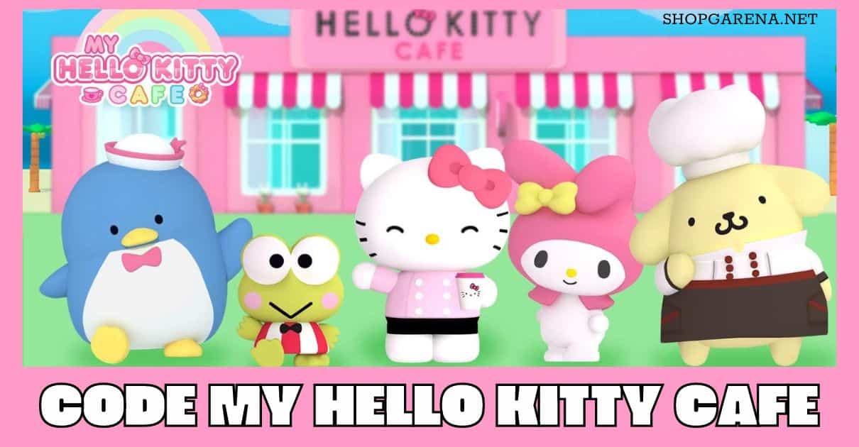 Code My Hello Kitty Cafe