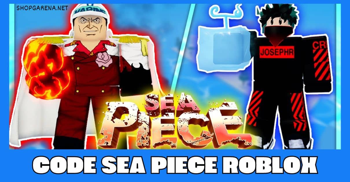 Code Sea Piece Roblox