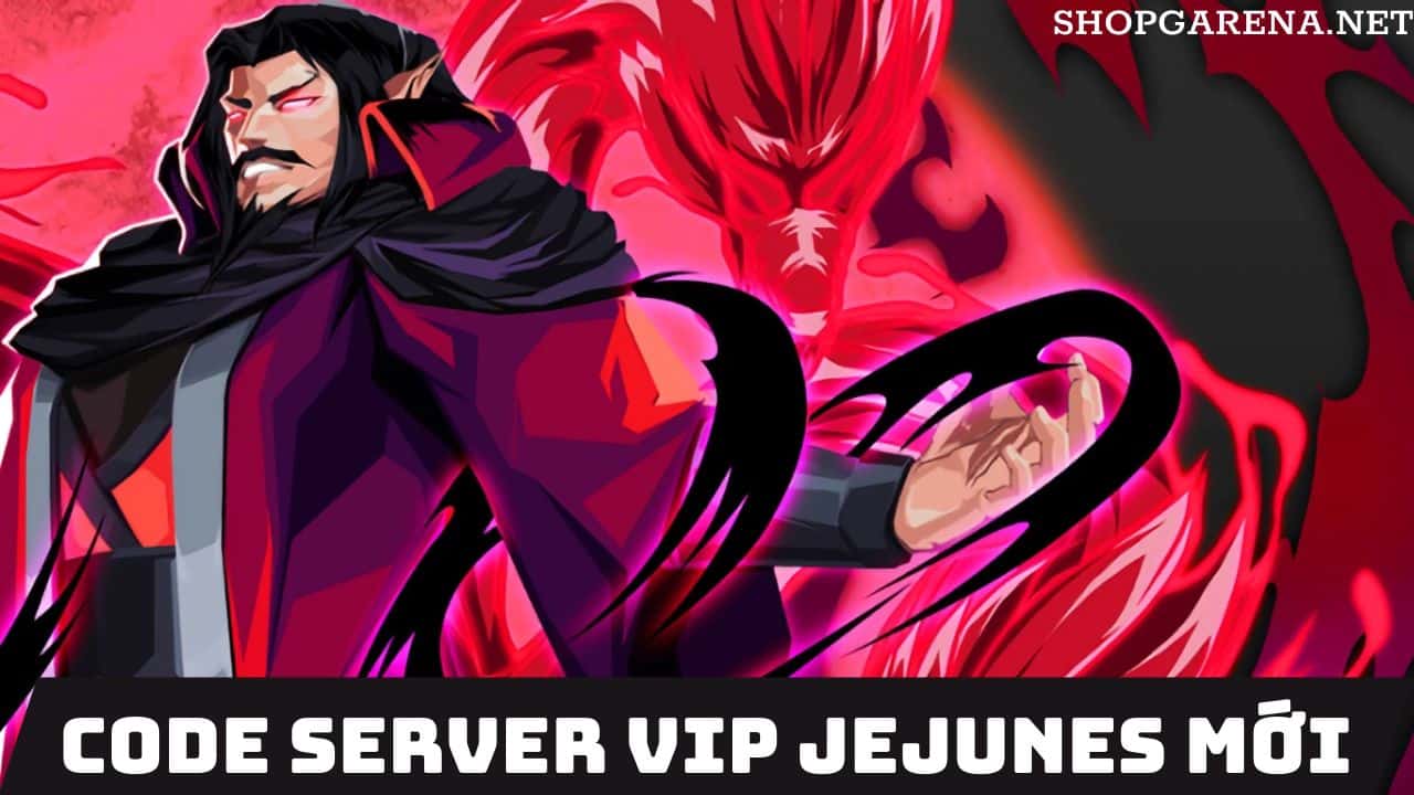 Code Server Vip Jejunes mới
