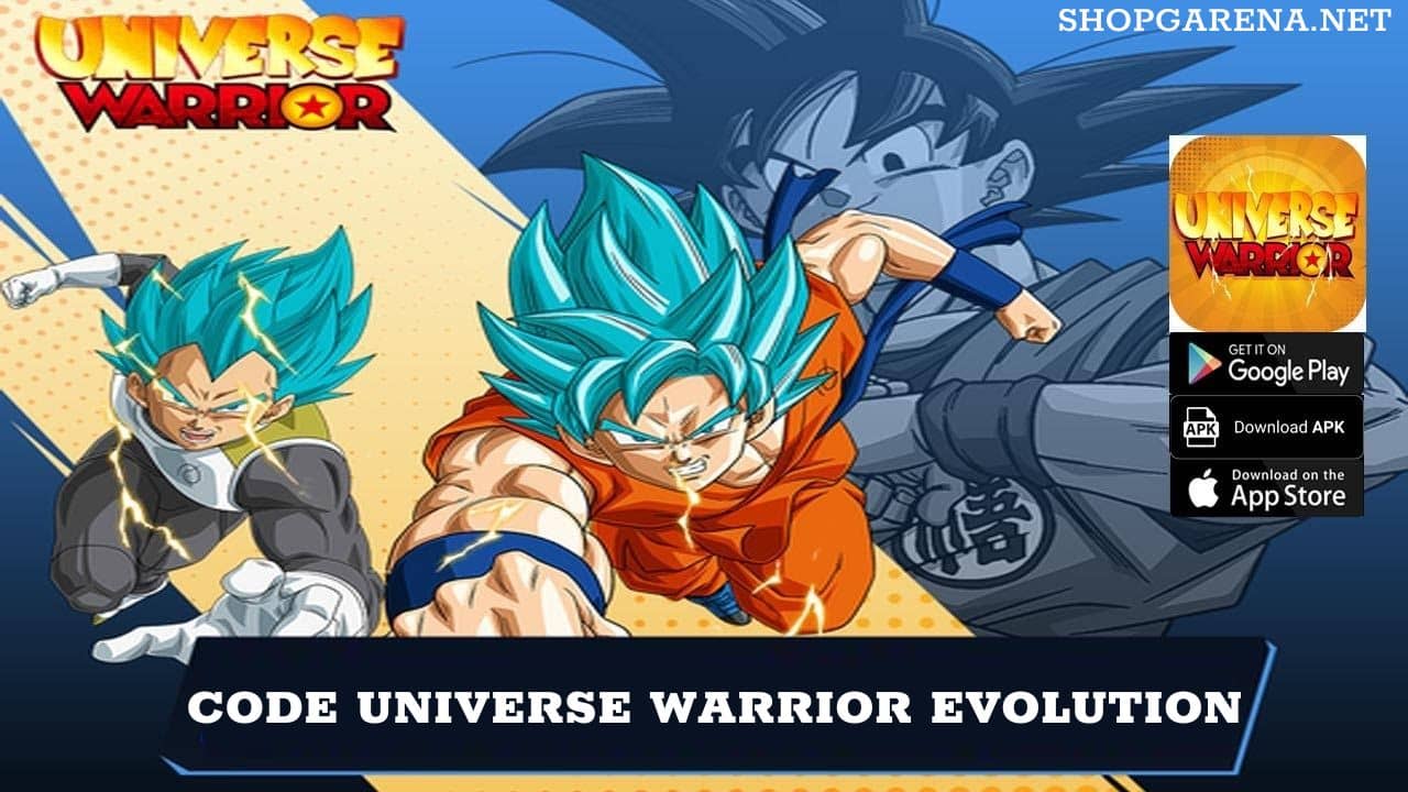 Code Universe Warrior Evolution Mới Nhất