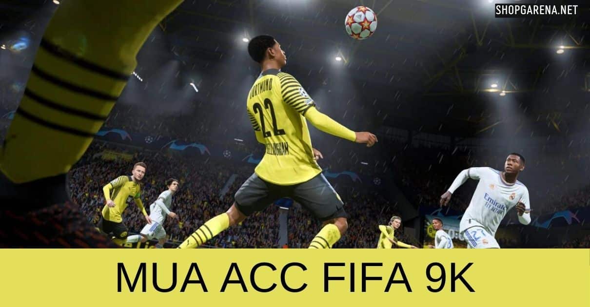 Mua ACC FIFA 9K