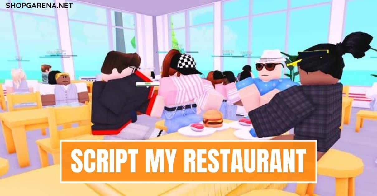 Script My Restaurant
