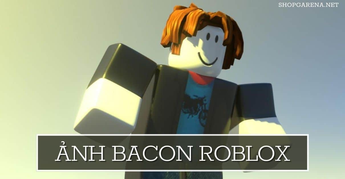 Ảnh Bacon Roblox