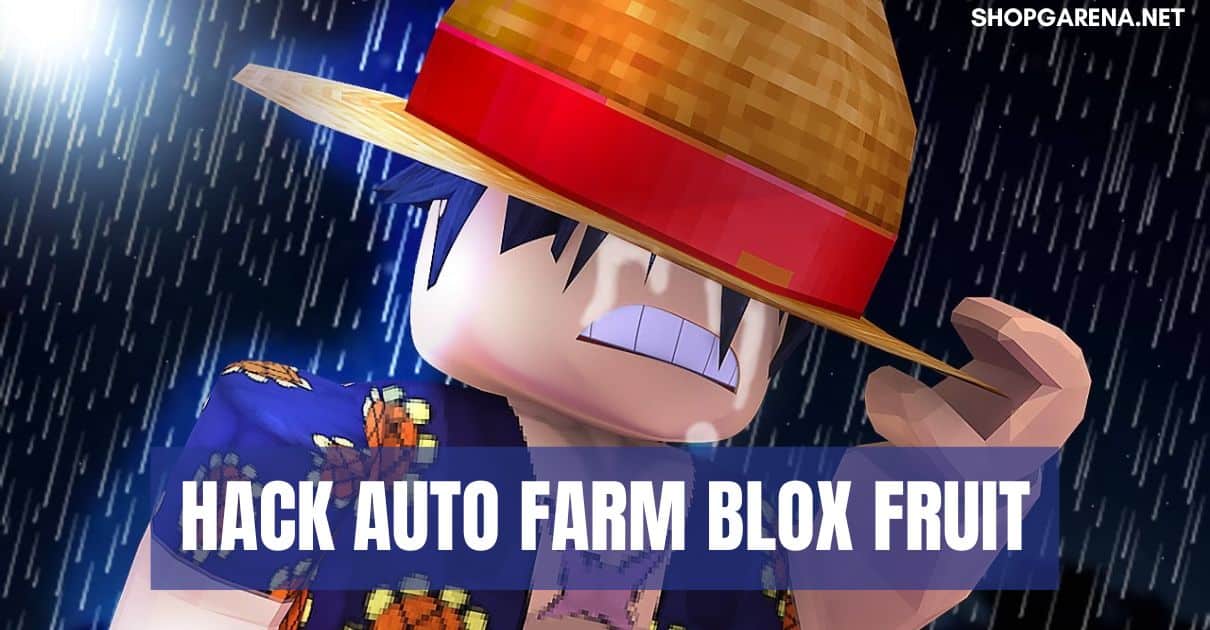 Hack Auto Farm Blox Fruit