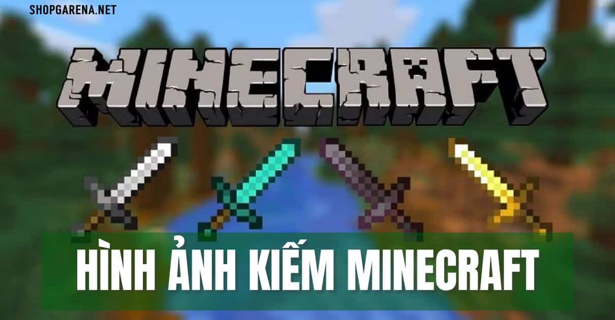 Hình Ảnh Kiếm Minecraft