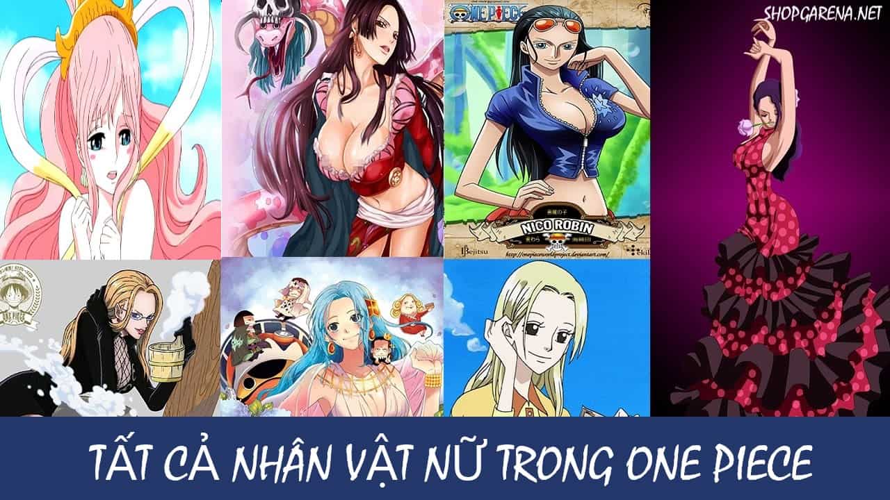 Tất Cả Nhân Vật Nữ Trong One Piece