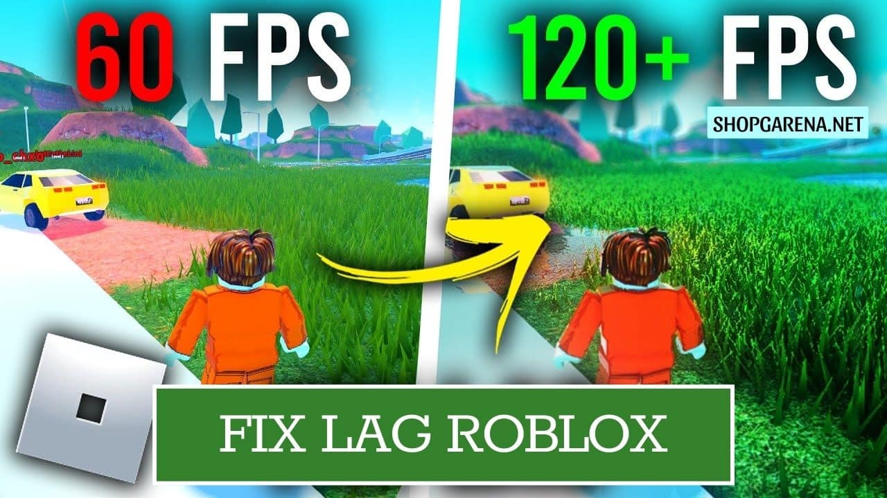 Fix Lag Roblox