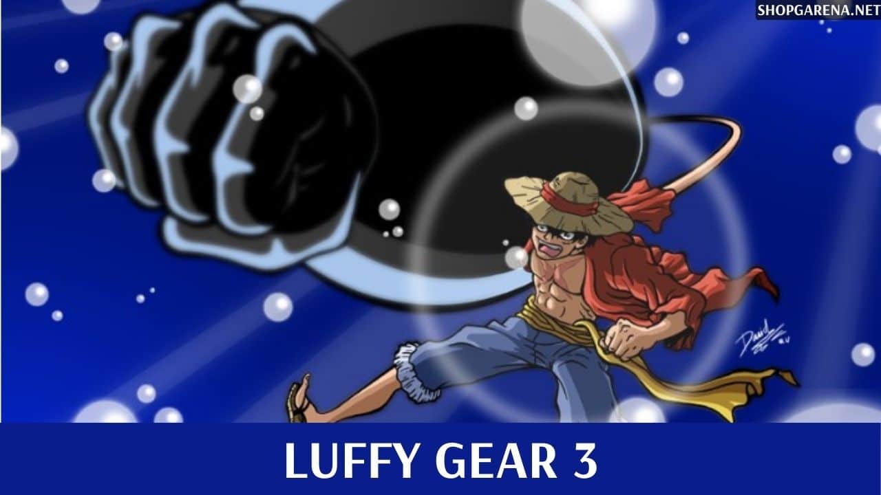 Luffy Gear 3
