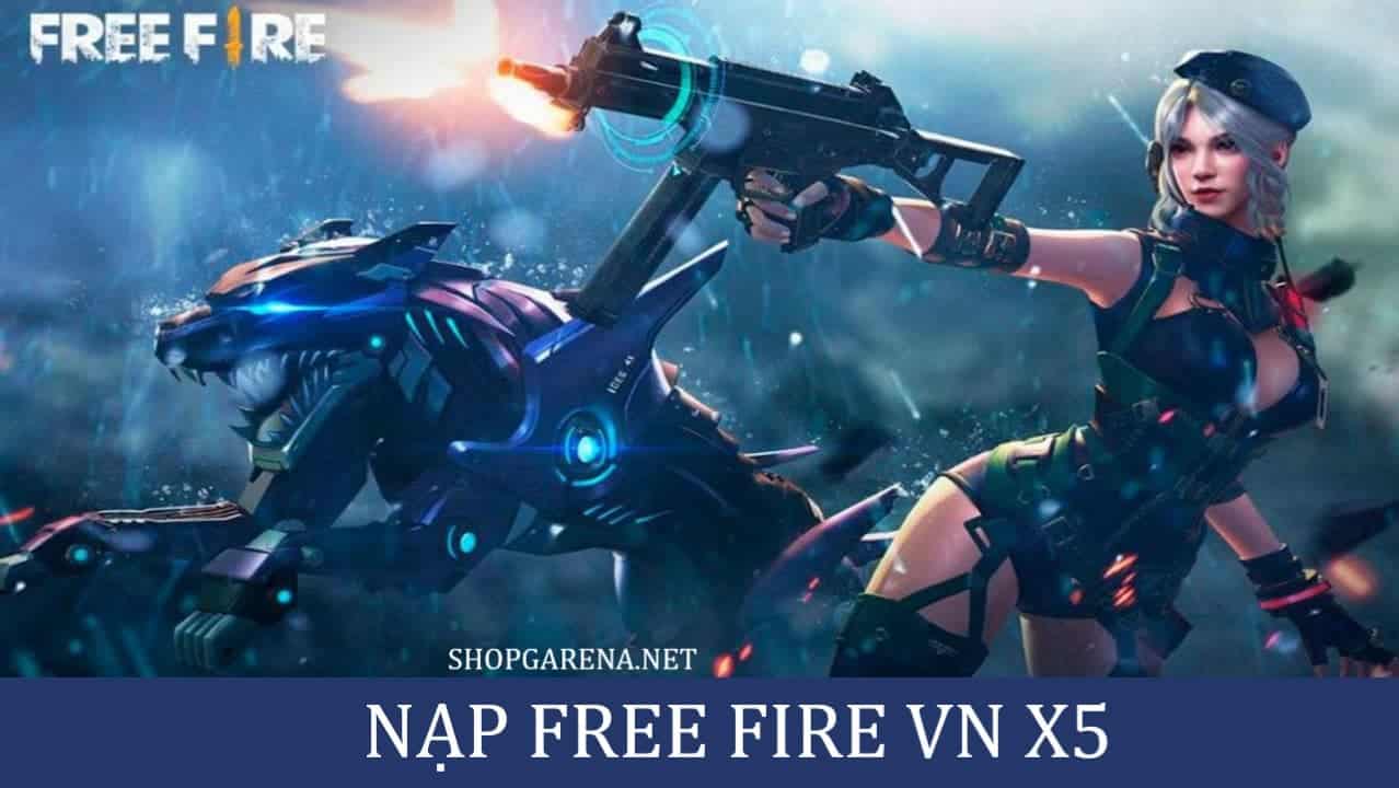 Nạp Free Fire VN X5