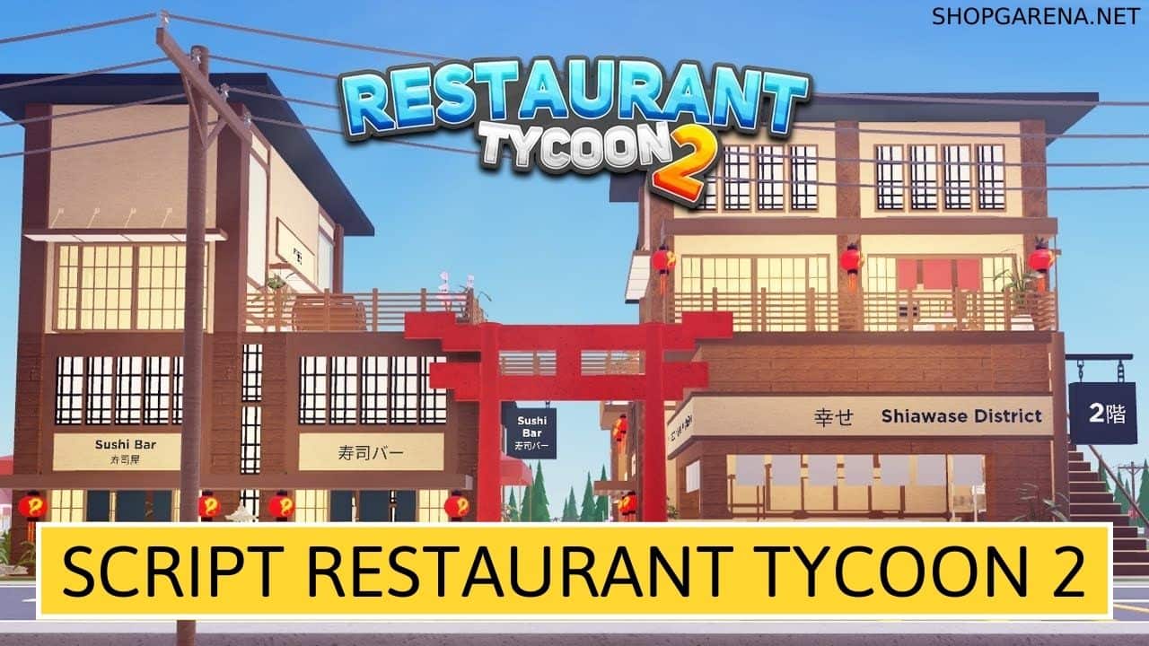 Script Restaurant Tycoon 2