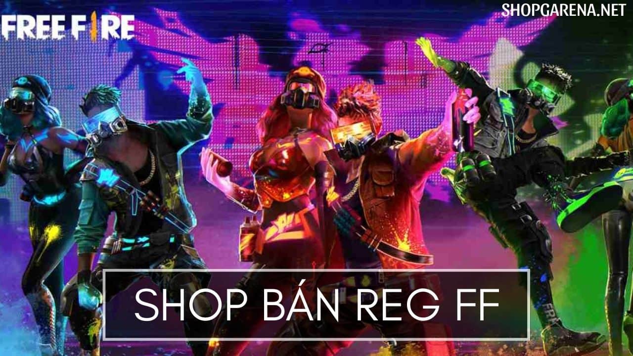 Shop Bán Reg FF