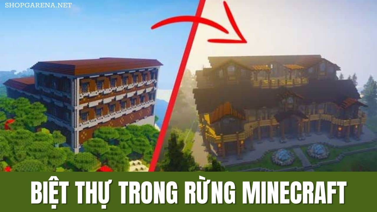 Biệt Thự Trong Rừng Minecraft