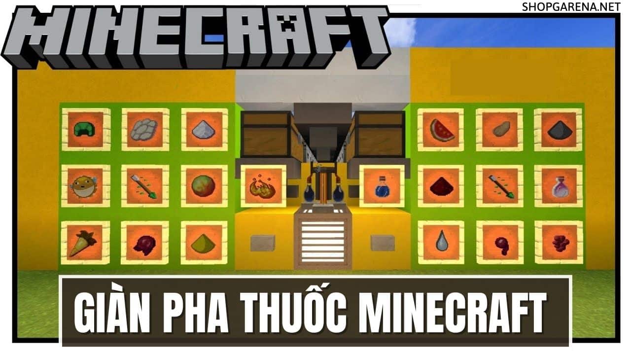 Giàn Pha Thuốc Minecraft