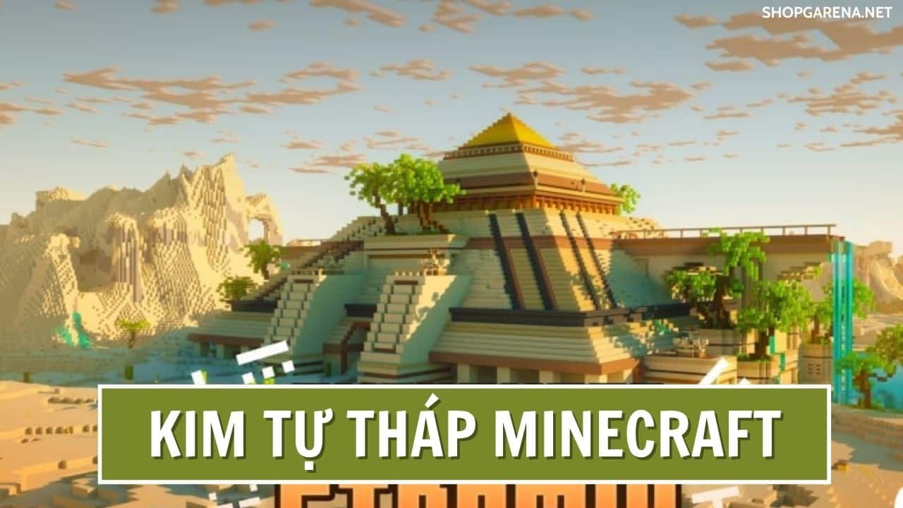 Kim Tự Tháp Minecraft