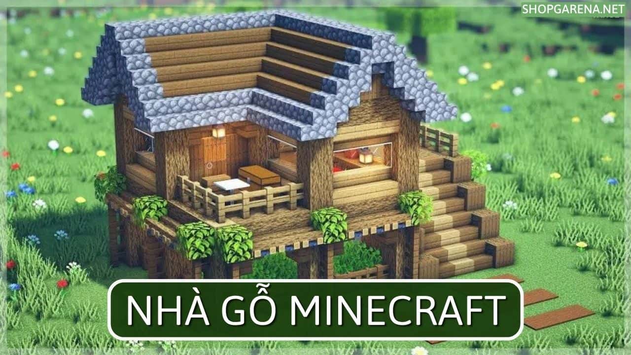 Nhà Gỗ Minecraft