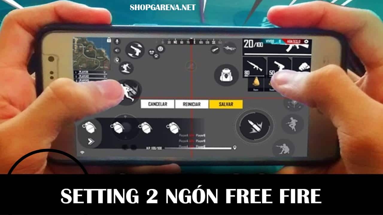 Setting 2 Ngón Free Fire
