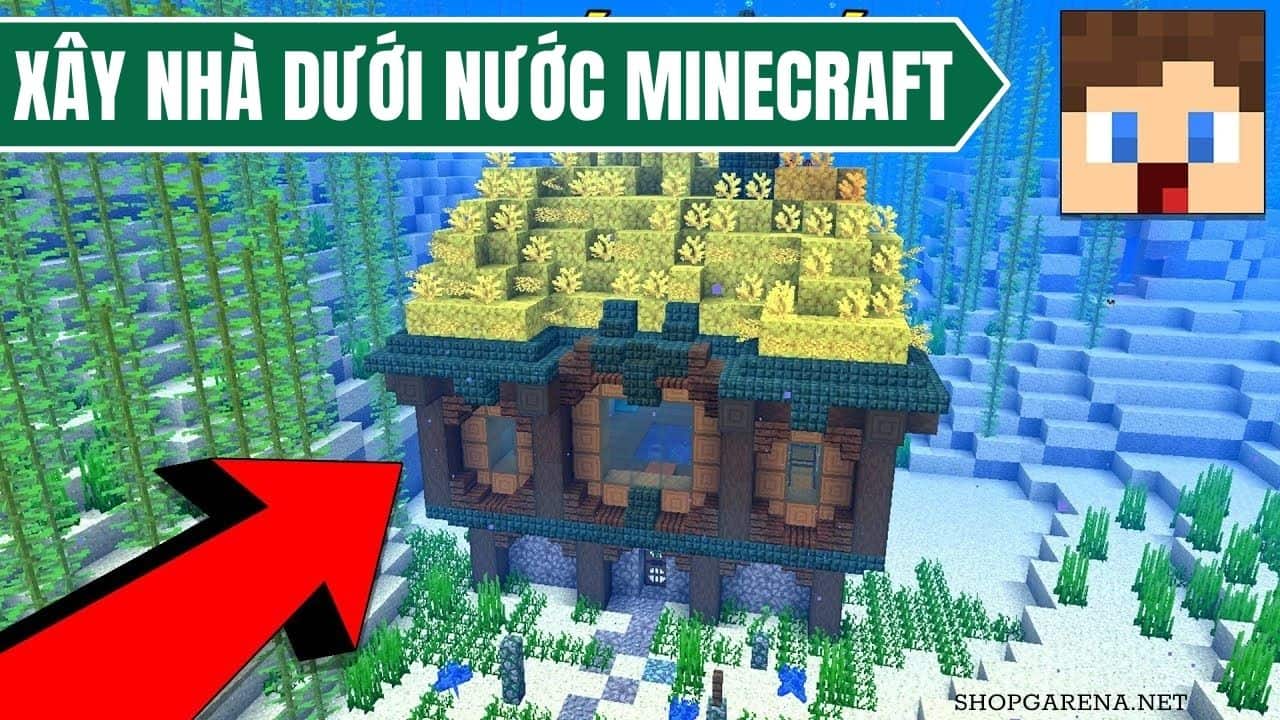 Xây Nhà Dưới Nước Minecraft