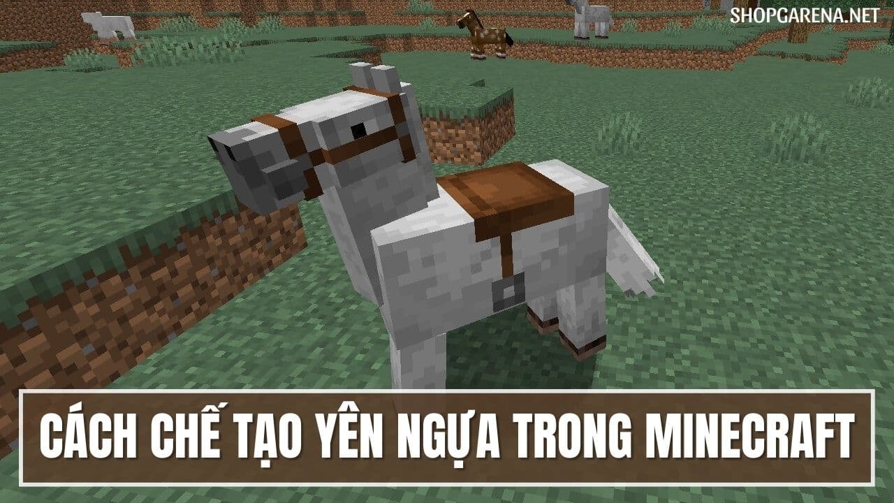 Cách Chế Tạo Yên Ngựa Trong Minecraft