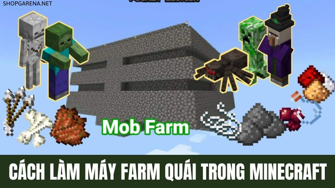 Cách Làm Máy Farm Quái Trong Minecraft