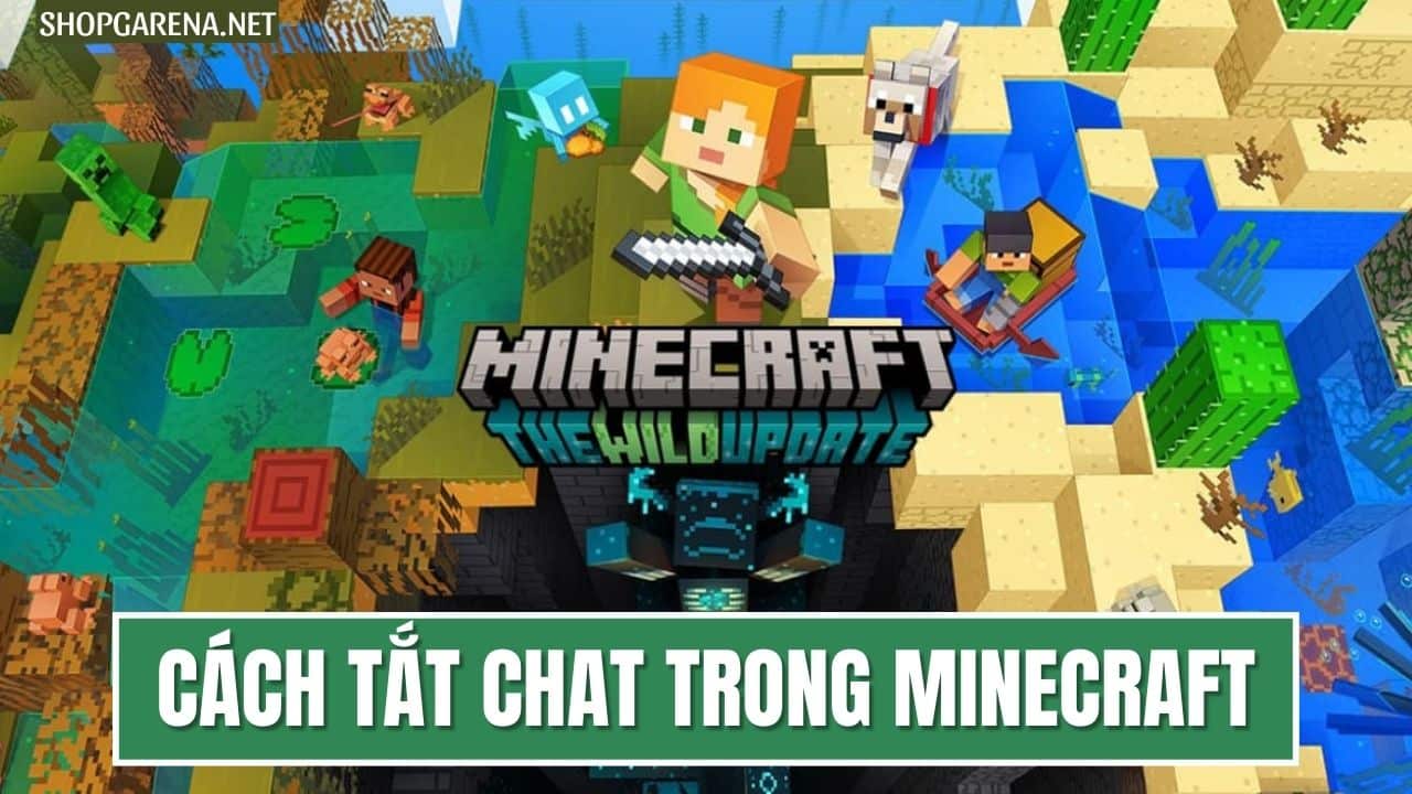 Cách Tắt Chat Trong Minecraft