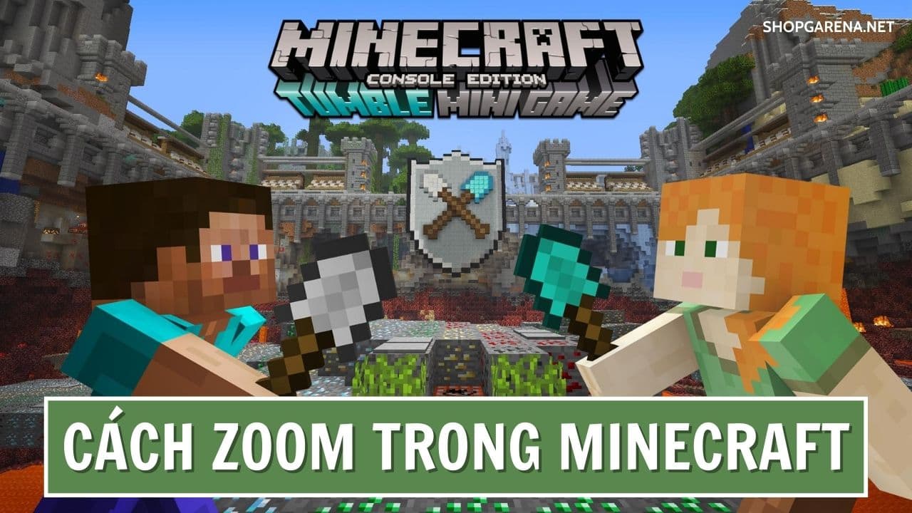 Cách Zoom Trong Minecraft