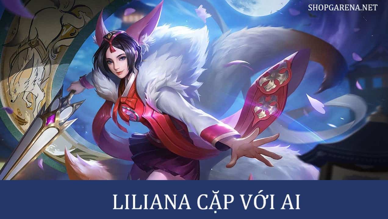 Liliana Cặp Với Ai