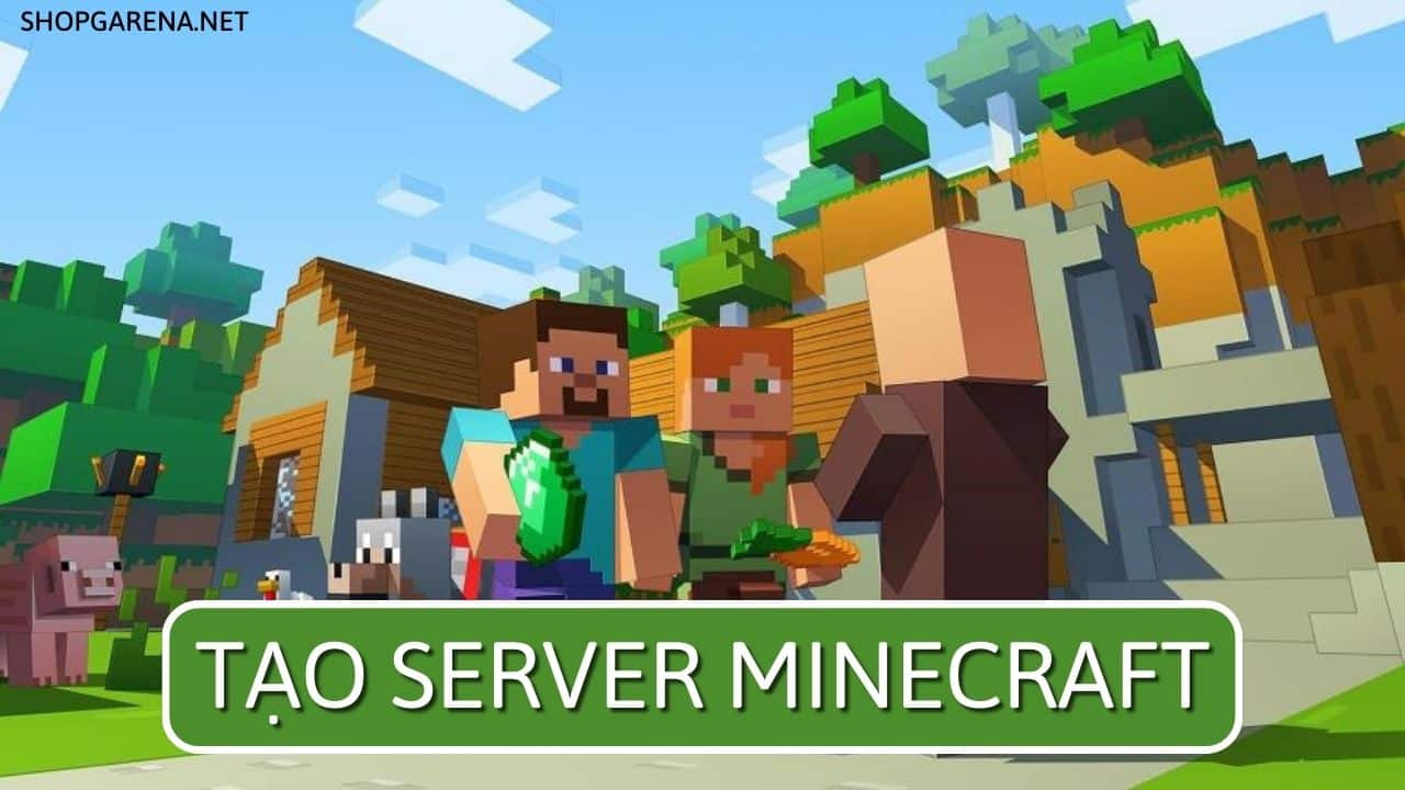 Tạo Server Minecraft