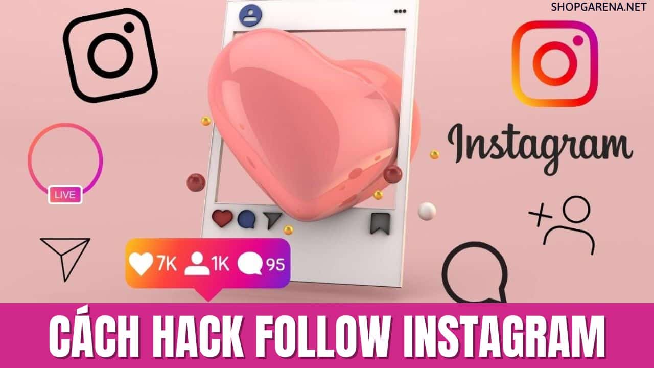 Cách Hack Follow Instagram