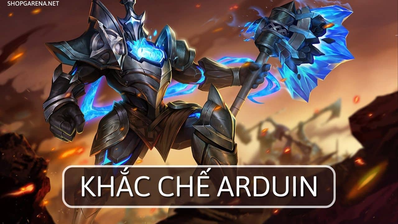 Khắc Chế Arduin
