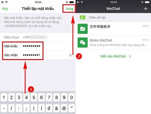 Nhập xong mật khẩu mới cho Wechat, bạn nhấn Xong