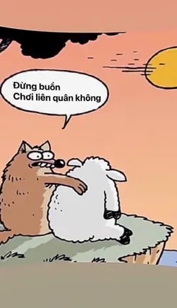 Ảnh đừng buồn chơi liên quân không hài hước