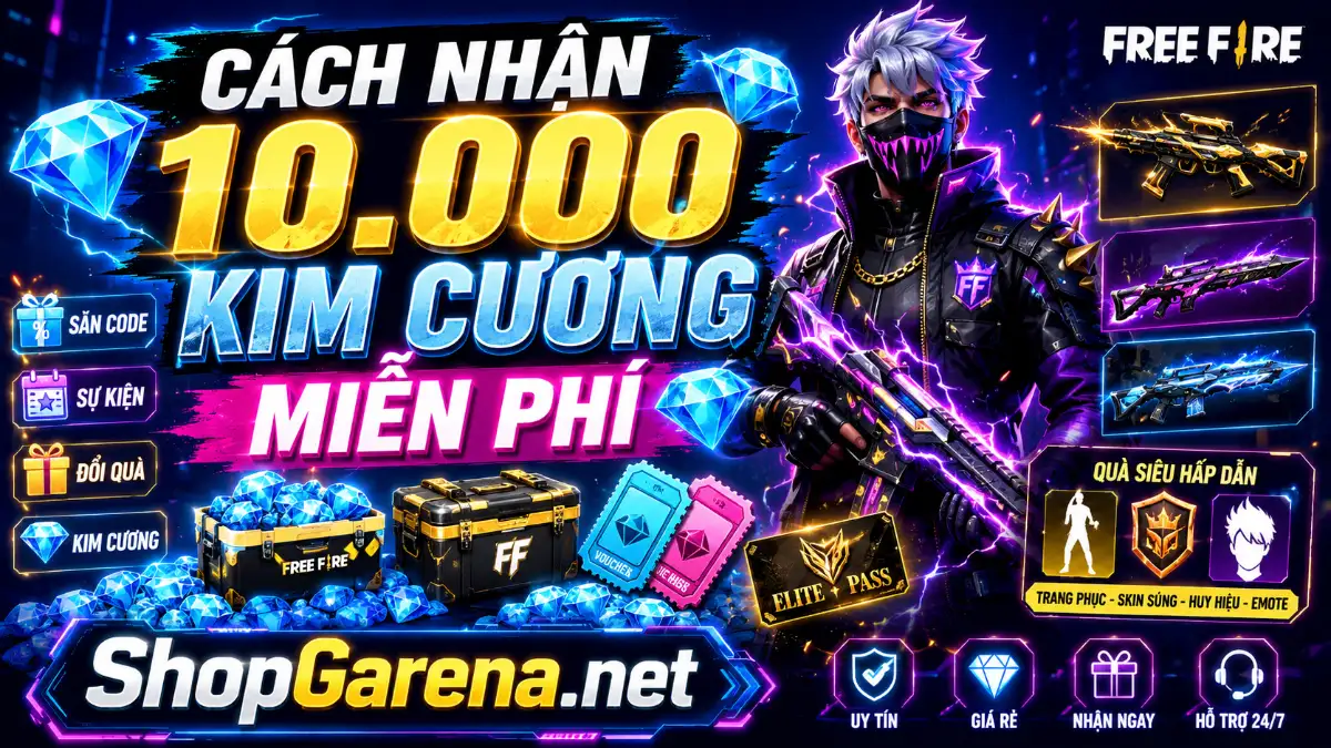 Nhận 10.000 Kim Cương Miễn Phí